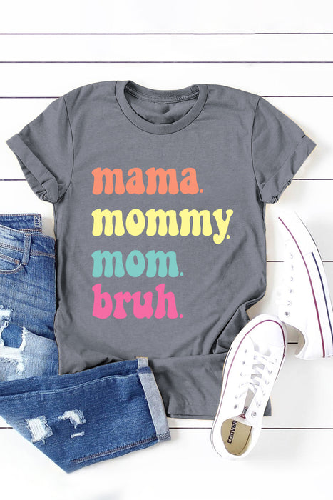 Gray Mama Letter Print Crew Neck Graphic Tee